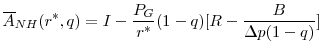 \displaystyle \overline{A}_{NH}(r^{*},q)= I-\frac{P_G}{r^{*}}(1-q)[R-\frac{B}{\Delta p(1-q)}]