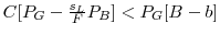  C[P_G-\frac{s_L}{F}P_B]<P_G[B-b]