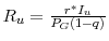  R_u = \frac{r^{*}I_u}{P_G(1-q)}