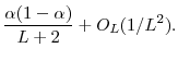\displaystyle \frac{\alpha(1-\alpha)}{L+2} + O_L(1/L^2).