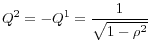 \displaystyle Q^{2}=-Q^{1}=\frac{1}{\sqrt{1-\rho^{2}}}% 