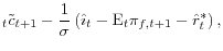\displaystyle _{t}\tilde{c}_{t+1}-\frac{1}{\sigma}\left( \hat{\imath }_{t}-\text{E}_{t}\pi_{f,t+1}-\hat{r}_{t}^{\ast}\right) \text{,}% 