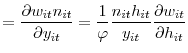 \displaystyle =\frac{\partial w_{it}n_{it}}{\partial y_{it}}=\frac{1}{\varphi }\frac{n_{it}h_{it}}{y_{it}}\frac{\partial w_{it}}{\partial h_{it}}