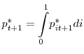  p_{t+1}^{\ast}=% {\displaystyle\int\limits_{0}^{1}} p_{it+1}^{\ast}di