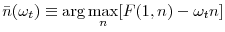 \displaystyle \bar{n}(\omega_{t})\equiv \arg \max_{n}[F(1,n)-\omega_{t} n]
