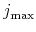  j_{\max }