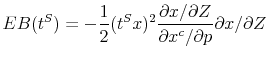 \displaystyle EB(t^{S})=-\frac{1}{2}(t^{S}x)^{2}\frac{\partial x/\partial Z}{\partial x^{c}/\partial p}\partial x/\partial Z 