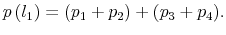  p\left( l_{1}\right) =(p_{1}+p_{2})+(p_{3}+p_{4}).
