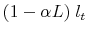 (1-\alpha L) \; l_t