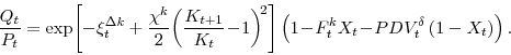 \begin{displaymath} \frac{Q_{t}}{P_{t}} =\exp\!\left[-\xi^{\Delta k}_{t}+\frac{\chi^{k}}{2}\!\left(\frac{K_{t+1}}{K_{t}}\!-\!1\right)^{\!2}\right] \left(1\!-\!F^{k}_{t}X_{t}\!-\!PDV^{\delta}_{t} \left(1-X_{t} \right) \right).\end{displaymath}