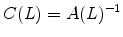 C(L) =A(L)^{-1}