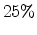  25\%