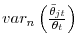  var_{n}\left( \frac{\bar{\theta}_{jt}}{\theta _{t}}\right) 