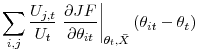  \displaystyle\sum\limits_{i,j}\frac{U_{j,t}}{ U_{t}}\left. \frac{\partial JF}{\partial \theta _{it}}\right\vert _{\theta _{t},\bar{X}}\left( \theta _{it}-\theta _{t}\right) 