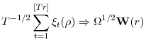 \displaystyle T^{-1/2}\sum_{t=1}^{[Tr]}\xi_{t}(\rho)\Rightarrow \Omega^{1/2}\mathbf{W}(r)