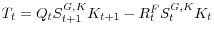 \displaystyle T_{t}=Q_{t}S_{t+1}^{G,K}K_{t+1}-R_{t}^{F}S_{t}^{G,K}K_{t}