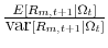  \frac{E\left[R_{m,t+1}\vert\Omega_t\right]}{\mbox{var}\left[R_{m,t+1}\vert\Omega_t\right]}