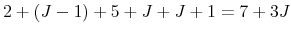  2+\left( J-1\right) +5+J+J+1=7+3J