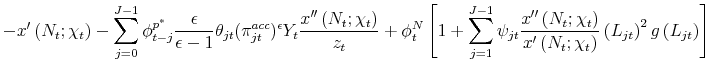\displaystyle -x^{\prime }\left( N_{t};\chi _{t}\right) -\sum_{j=0}^{J-1}\phi _{t-j}^{p^{\ast }}\frac{\epsilon }{\epsilon -1}\theta _{jt}(\pi _{jt}^{acc})^{\epsilon }Y_{t}\frac{x^{\prime \prime }\left( N_{t};\chi _{t}\right) }{z_{t}}+\phi _{t}^{N}\left[ 1+\sum_{j=1}^{J-1}\psi _{jt}% \frac{x^{\prime \prime }\left( N_{t};\chi _{t}\right) }{x^{\prime }\left( N_{t};\chi _{t}\right) }\left( L_{jt}\right) ^{2}g\left( L_{jt}\right) % \right]