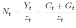 \displaystyle N_{t}=\frac{Y_{t}}{z_{t}}=\frac{C_{t}+G_{t}}{z_{t}}