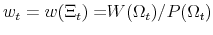  w_{t}={w(\Xi_t )=}W(\Omega _{t})/P(\Omega _{t})
