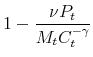 \displaystyle 1-\frac{\nu P_t}{M_t C_{t}^{-\gamma }}