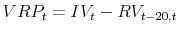  VRP_t=IV_{t}-RV_{t-20,t}