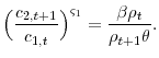 \displaystyle \Big(\frac{c_{2,t+1}}{c_{1,t}}\Big)^{\varsigma_{1}}=\frac{\beta\rho_{t}}{\rho_{t+1}\theta}.