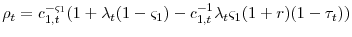 \displaystyle \rho_{t}=c_{1,t}^{-\varsigma_{1}}(1+\lambda_{t}(1-\varsigma_{1})-c_{1,t}^{-1}\lambda_{t}\varsigma_{1}(1+r)(1-\tau_{t}))