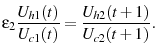\displaystyle \epsilon_{2}\frac{U_{h1}(t)}{U_{c1}(t)}=\frac{U_{h2}(t+1)}{U_{c2}(t+1)}.
