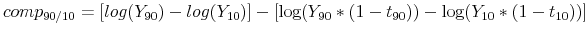 $\displaystyle comp_{90/10}=[log(Y_{90})-log(Y_{10})]-[\log (Y_{90}\ast (1-t_{90}))-\log (Y_{10}\ast (1-t_{10}))] \hspace{2mm}$