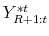  Y^{*t}_{R+1:t}