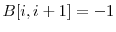  B[i,i+1]=-1