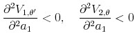 \displaystyle \frac{\partial^2 V_{1,\theta'}}{\partial^2 a_1}<0,\quad \frac{\partial^2 V_{2,\theta}}{\partial^2 a_1}<0