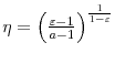  \eta =\left( \frac{\varepsilon -1}{a-1}\right) ^{\frac{1}{% 1-\varepsilon }}