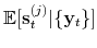  \mathbb{E}[\mathbf{s}_{t}^{(j)}\vert\{\mathbf{y}_{t}\}]