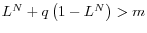  L^N+q\left(1-L^N\right)>m