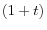 (1+t)