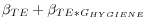\beta_{TE} + \beta_{ TE * G_{HYGIENE}}