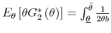  E_{\theta}\left[\theta G_{2}^{*}\left(\theta\right)\right]=\int_{\underline{\theta}}^{\bar{\theta}}\frac{1}{2\theta b}