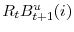  R_{t}B_{t+1}^{u}(i)