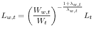 \displaystyle L_{w,t}=\left( \frac{W_{w,t}}{W_{t}}\right) ^{-\frac{1+\lambda _{w,t}}{\lambda _{w,t}}}L_{t}