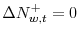  \Delta N_{w,t}^{+} =0