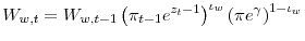 \displaystyle W_{w,t}=W_{w,t-1}\left( \pi_{t-1}e^{z_{t}-1}\right) ^{\iota _{w}}\left( \pi e^{\gamma }\right) ^{1-\iota _{w}}