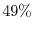  49\%