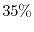  35\%