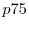  p75