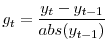 \displaystyle g_t=\frac{y_t-y_{t-1}}{abs(y_{t-1})}