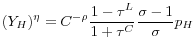 \displaystyle (Y_{H})^{\eta} =C^{-\rho}\frac{1-\tau^{L}}{1+\tau^{C}}\frac{\sigma-1}{\sigma }p_{H}