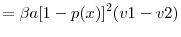 \displaystyle =\beta a[ 1-p( x) ] ^{2}( v1-v2)